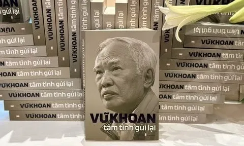 Ra mắt cuốn sách "Vũ Khoan tâm tình gửi lại"
