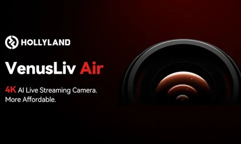 Hollyland ra mắt VenusLiv Air, tái định nghĩa dòng camera livestream phổ thông với hiệu năng chuyên nghiệp