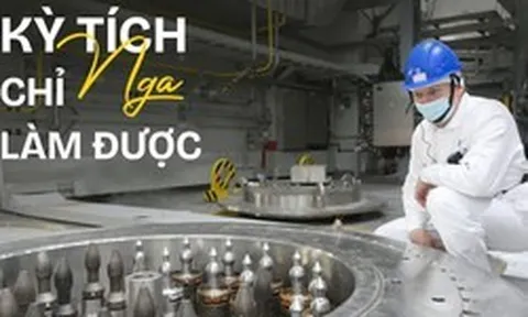 Nga tạo kỳ tích không một nước nào làm được: Tháo gỡ "điểm nghẽn thiên niên kỷ" của hạt nhân toàn cầu