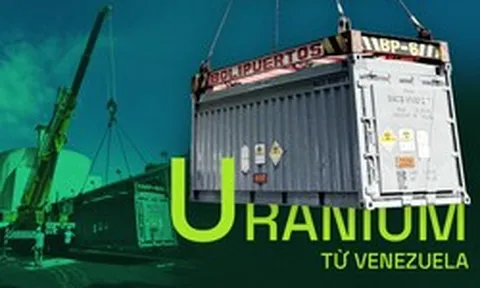 Mỹ thực hiện chiến dịch nhạy cảm đưa toàn bộ urani từ Venezuela về nước, phát tín hiệu khác tới thế giới